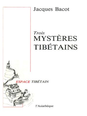 cover image of Trois mystères tibétains